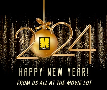 The Movie Lot Happy New Year 2024